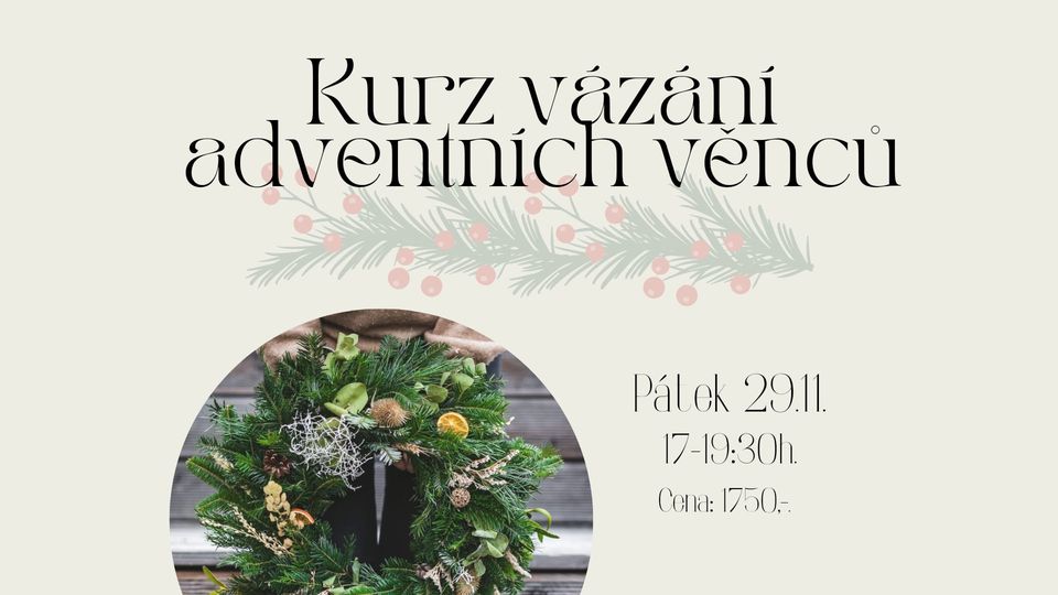 Kurz vázání advetních věnců