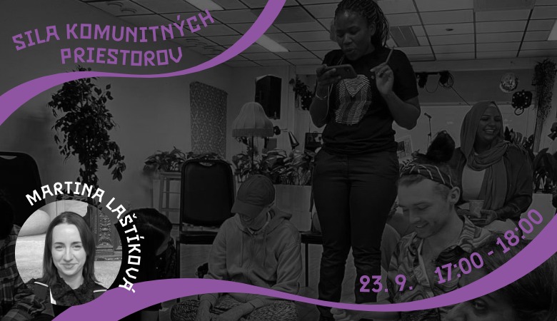 Workshop: Sila komunitných priestorov
