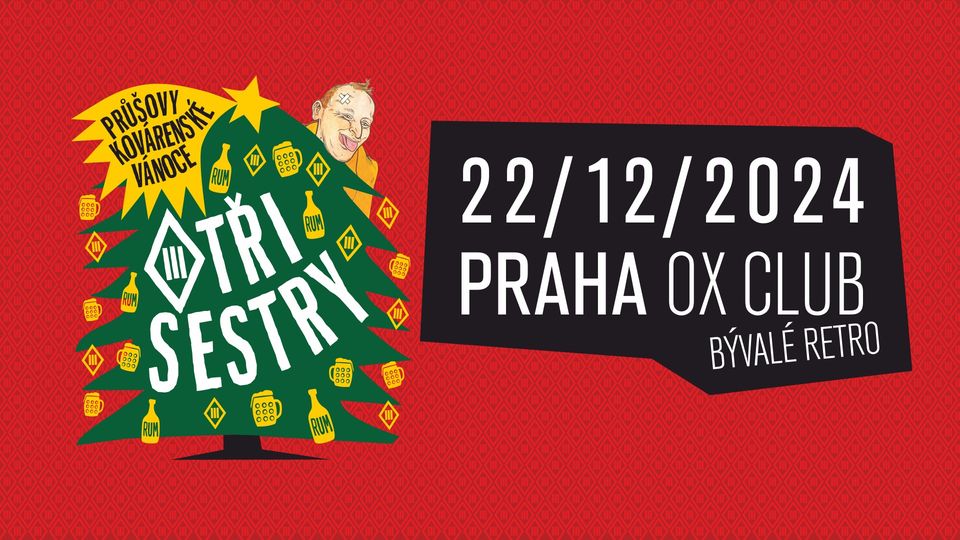 VYPRODÁNO / Tři sestry - Průšovy kovárenské Vánoce 2024
