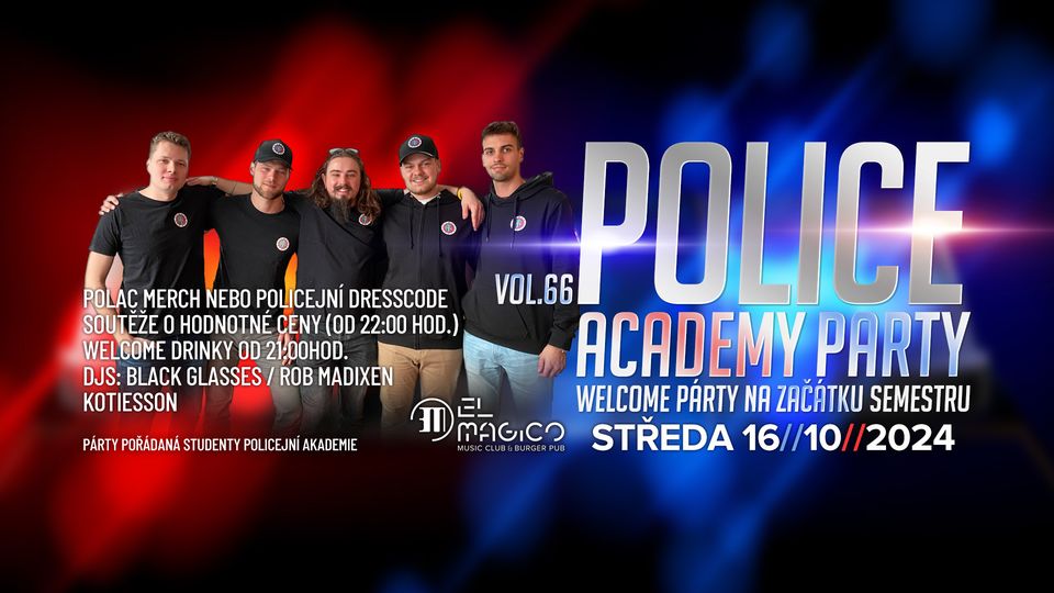 Police Academy Party vol. 66 - Welcome Party