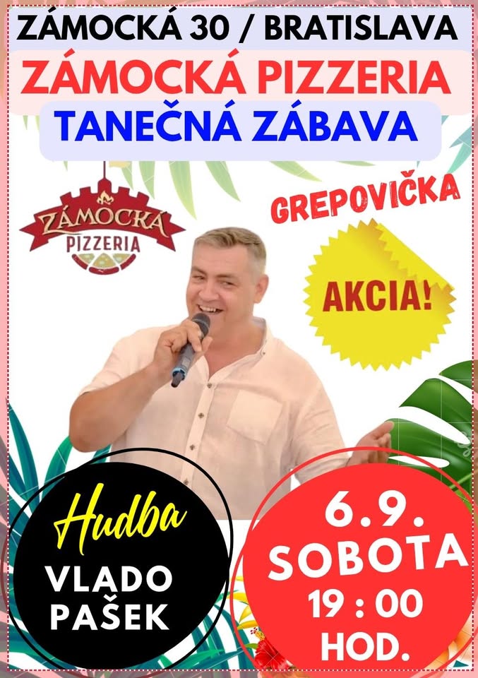 ZÁMOCKÁ PIZZERIA - TANEČNÁ ZÁBAVA