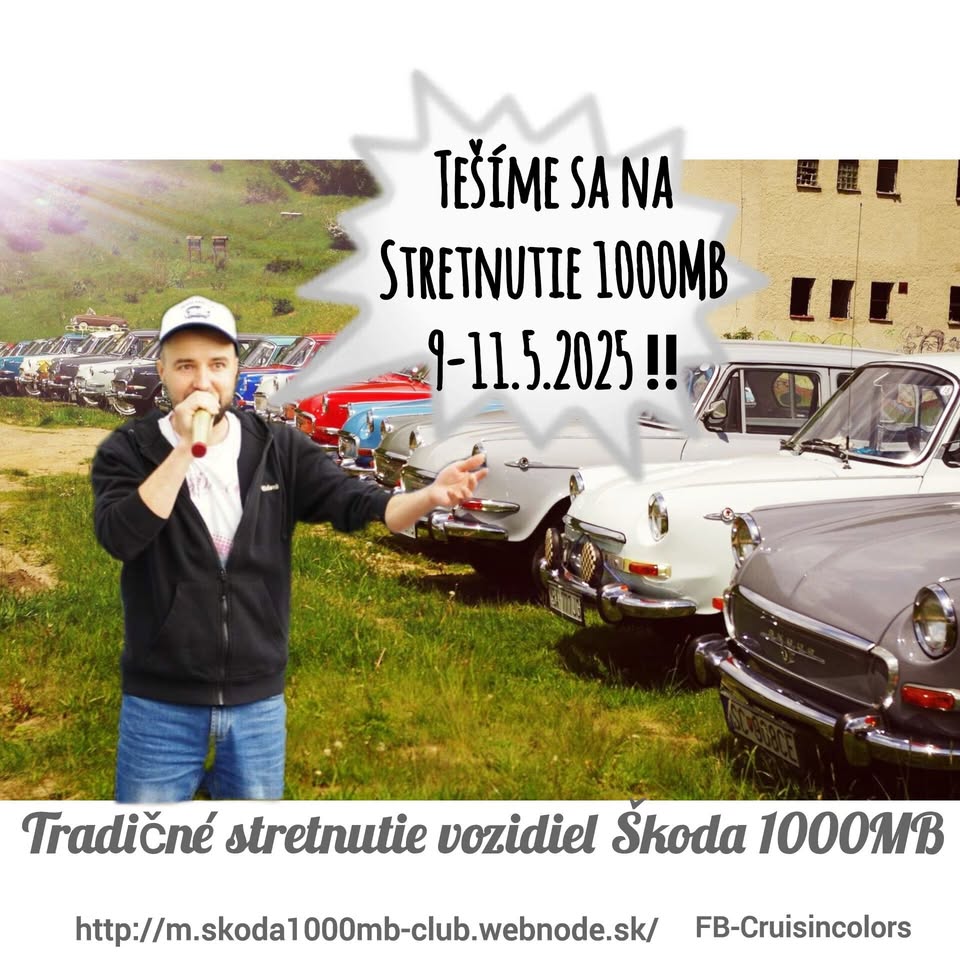 Tradičné stretnutie vozidiel Škoda 1000MB