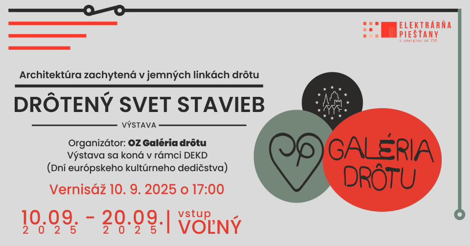 Drôtený svet stavieb - výstava