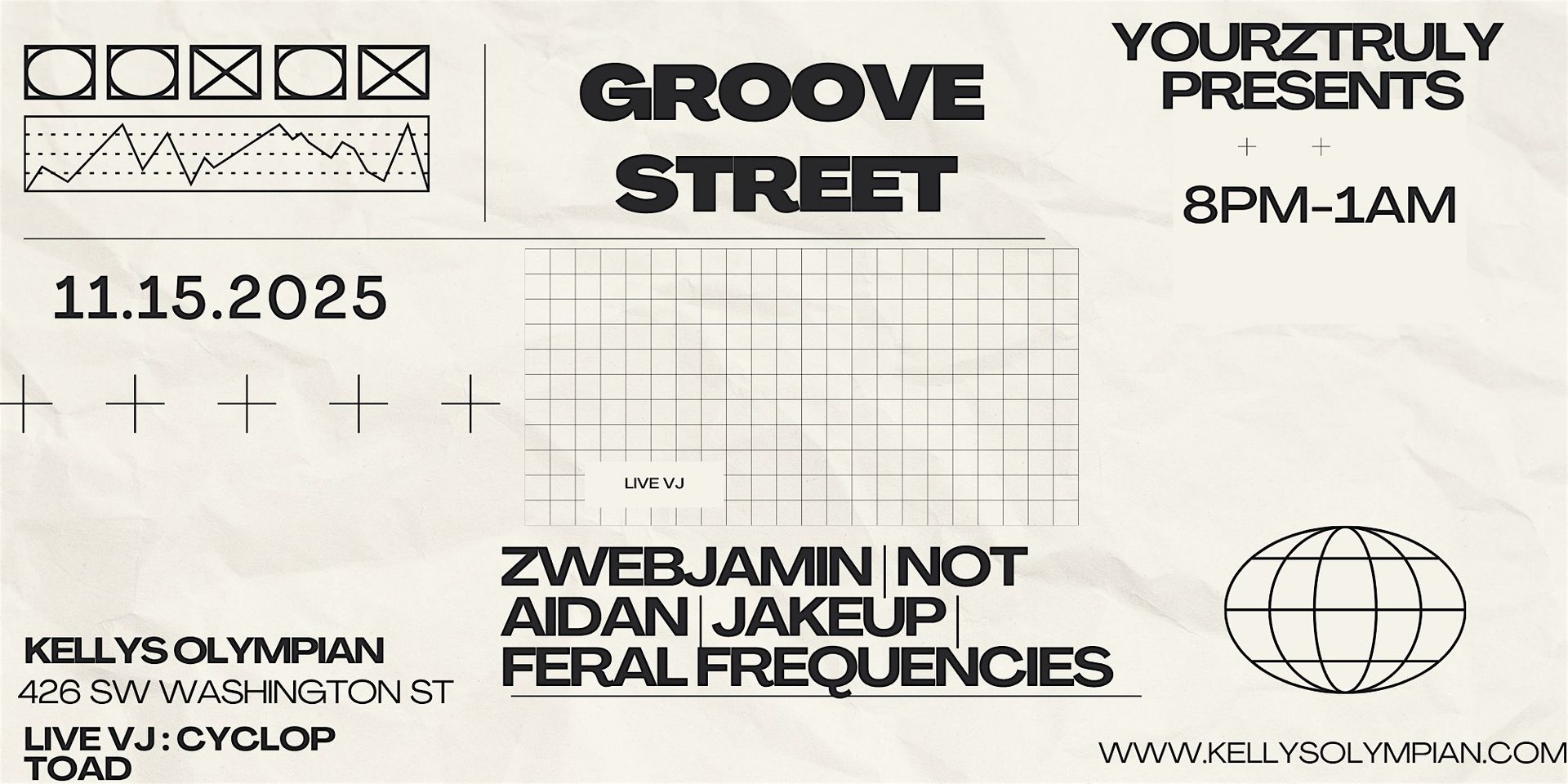 YOURZTRULY PRESENTS: GROOVE STREET