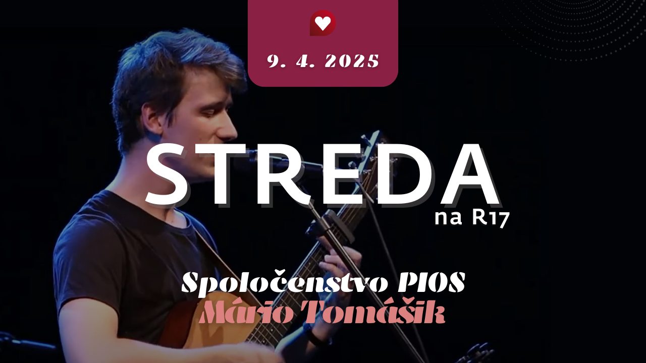 STREDA na R17 - PIOS & Mário Tomášik
