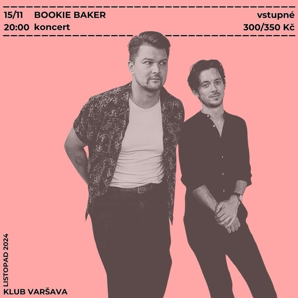 Bookie Baker - Support: Jiny Metro @ Klub Varšava