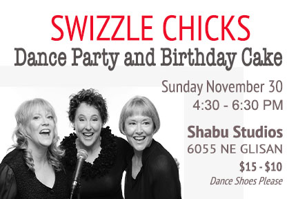 Swizzle Chicks Dance Party and Birthday Cake