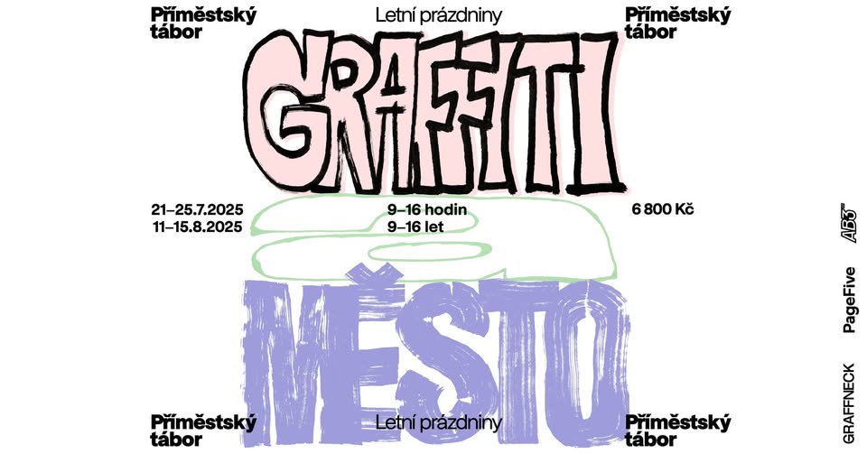 LETNÍ PRÁZDNINY: GRAFFITI TÁBOR