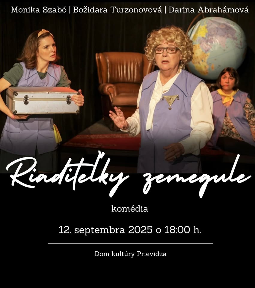 RIADITEĽKY ZEMEGULE - divadelné predstavenie PRIEVIDZA