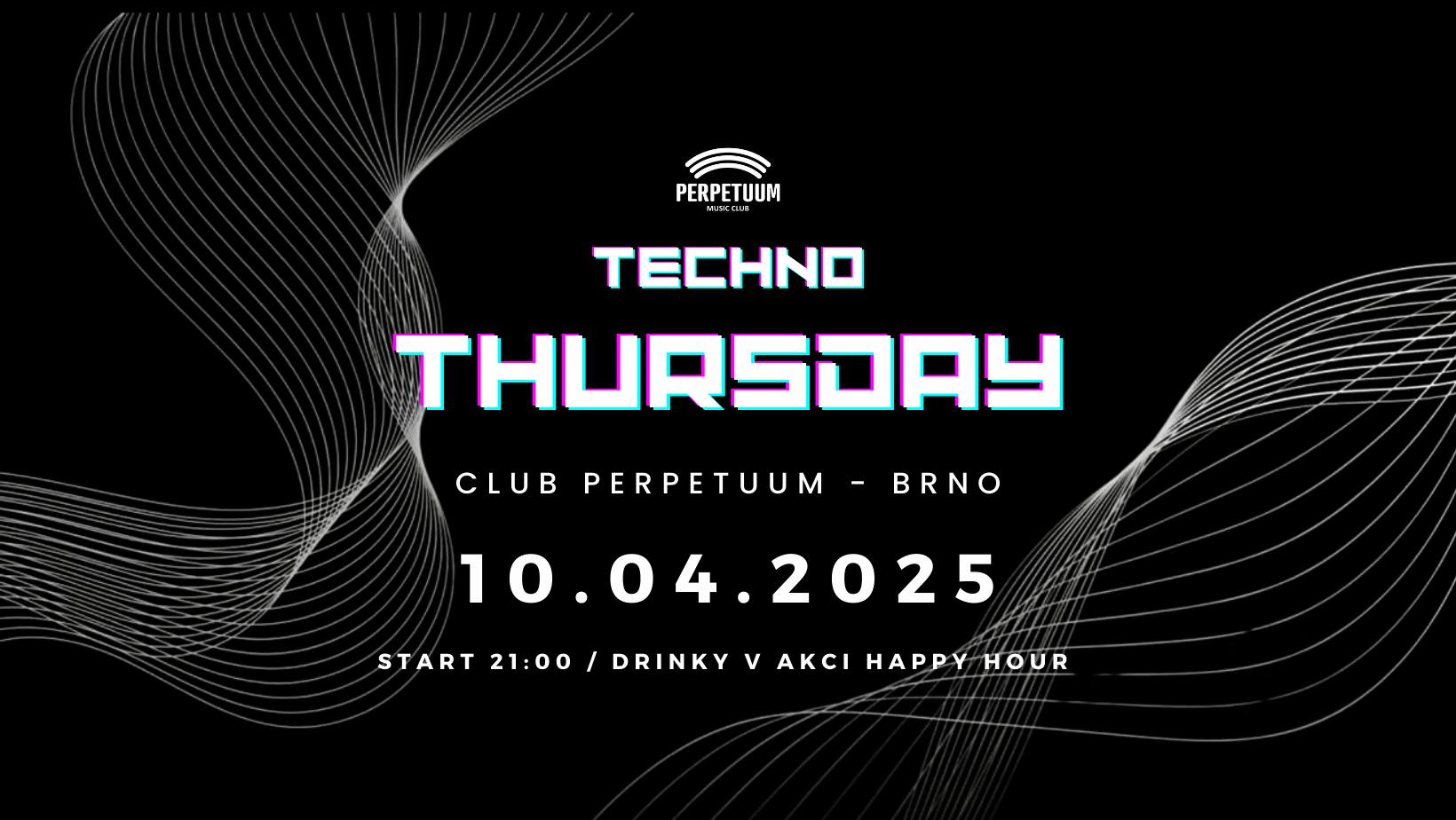 Techno Thursday • 10.4.2025 • Perpetuum