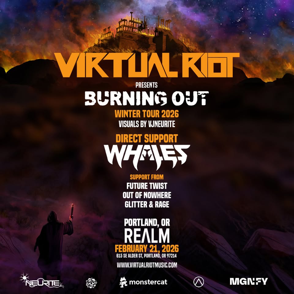 VIRTUAL RIOT w/ WHALES at REɅLM
