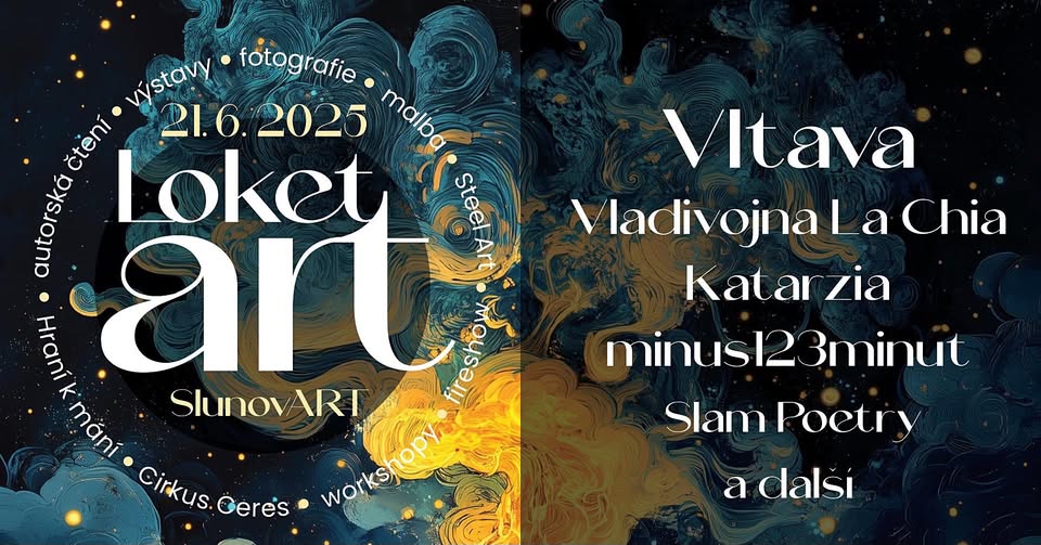 LoketART: Vltava • Vladivojna La Chia • Katarzia • minus123minut