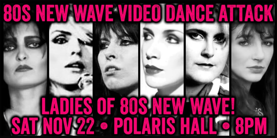 80s New Wave Video Dance Attack: Ladies of 80s New Wave!