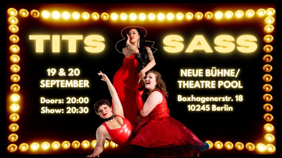 T!TS & SASS das Musical