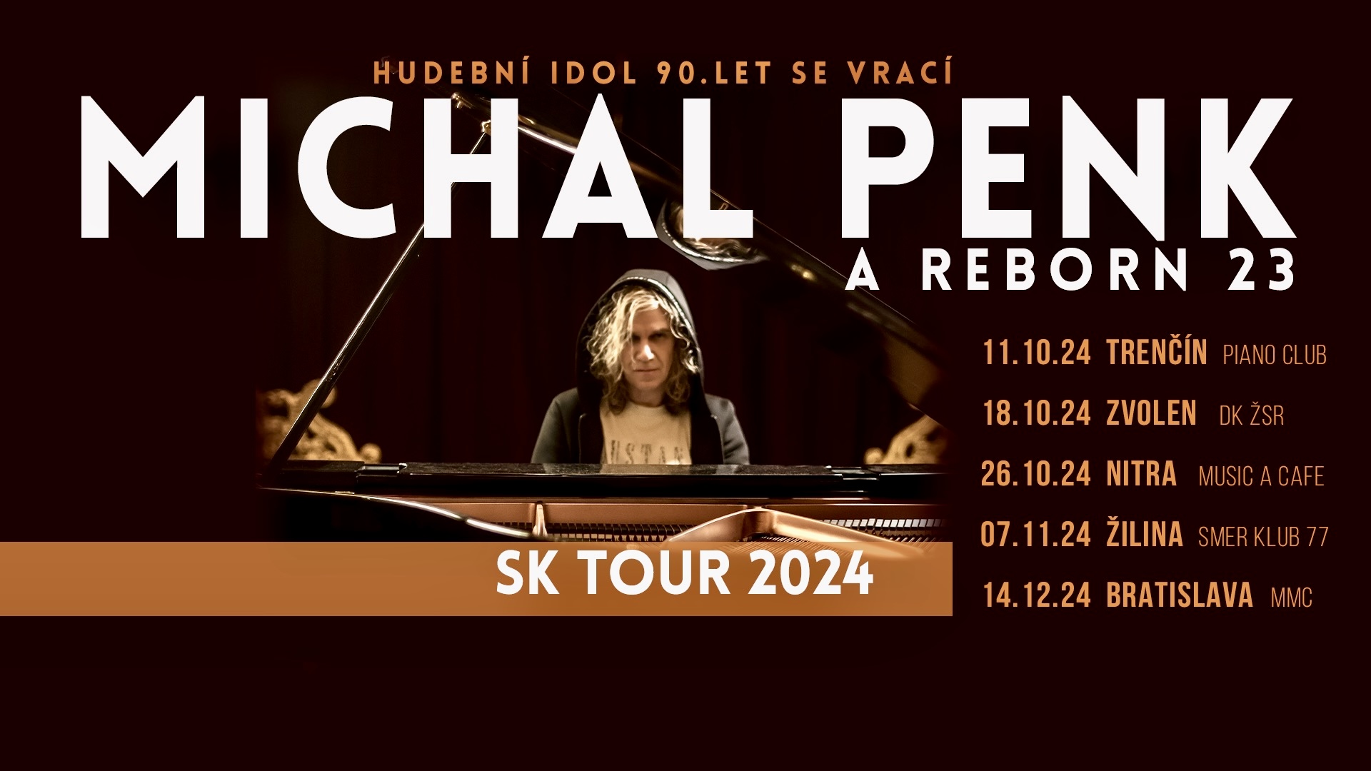 MICHAL PENK se vrací TOUR 2024 -ZVOLEN