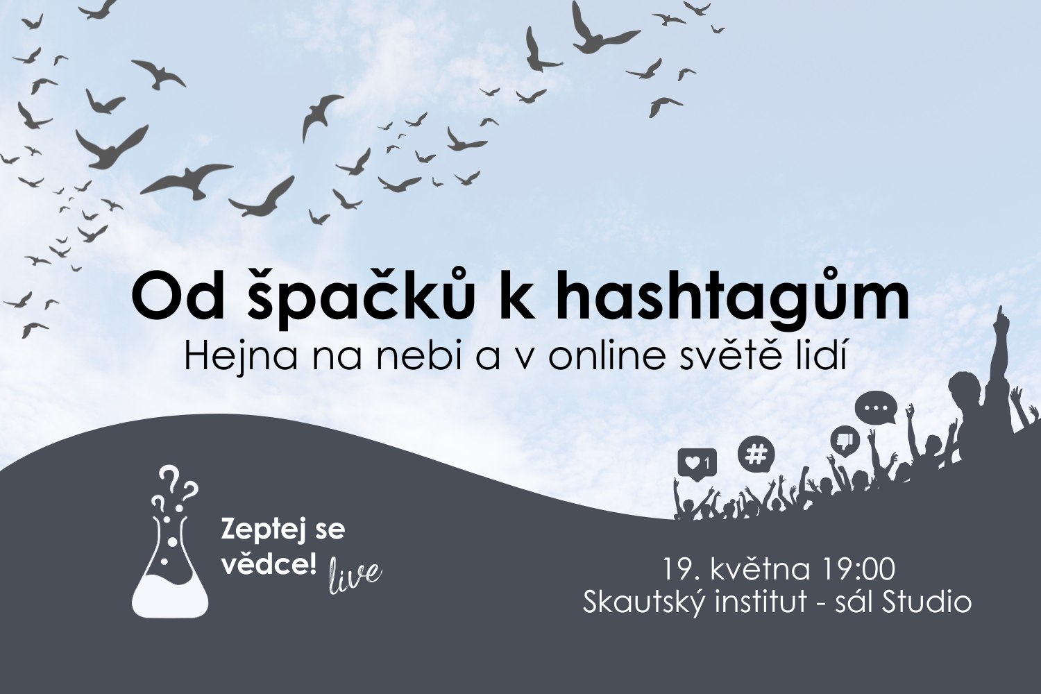 Od špačků k hashtagům: Hejna na nebi a v online světě lidí