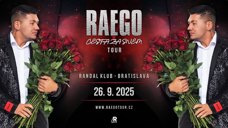 RAEGO - BRATISLAVA - CESTA ZA SNEM TOUR 2025