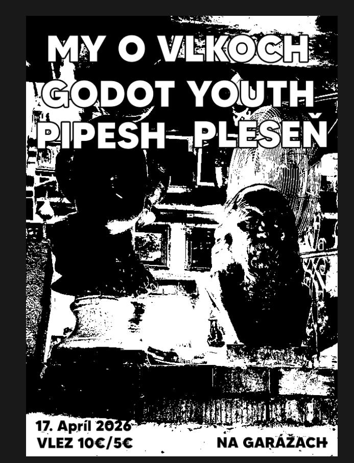 4x PUNK na Garážach (Godot Youth, My o vlkoch, Pipesh, Pleseň)