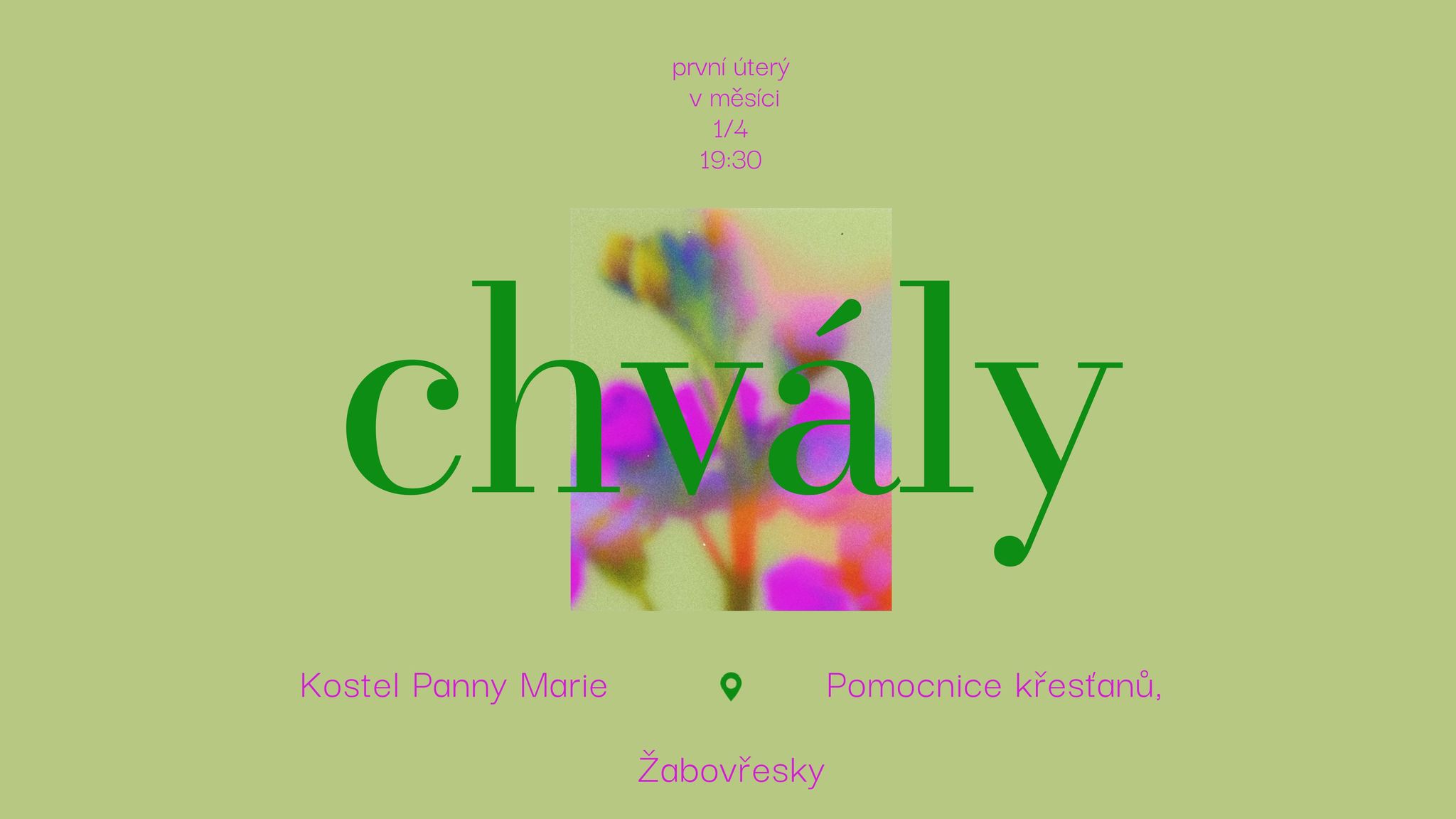 VEČER CHVAL