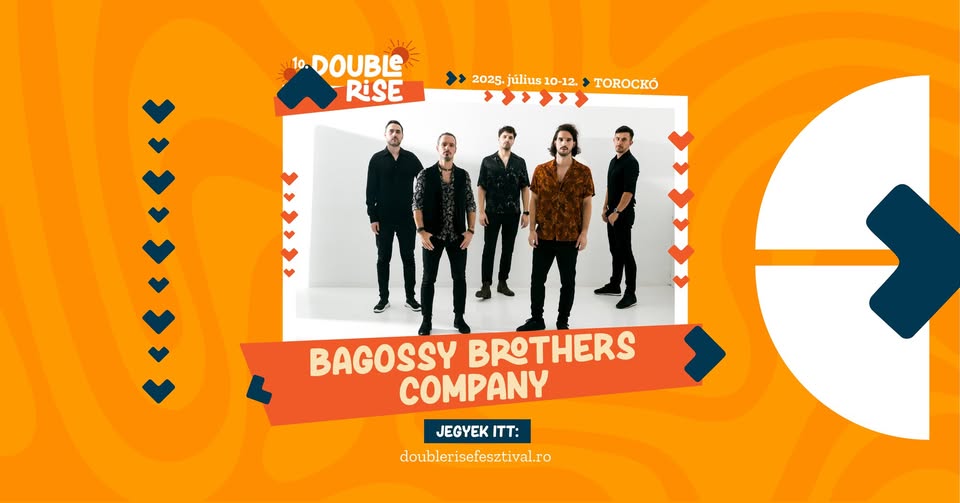Bagossy Brothers Company // Double Rise Fesztivál - Torockó