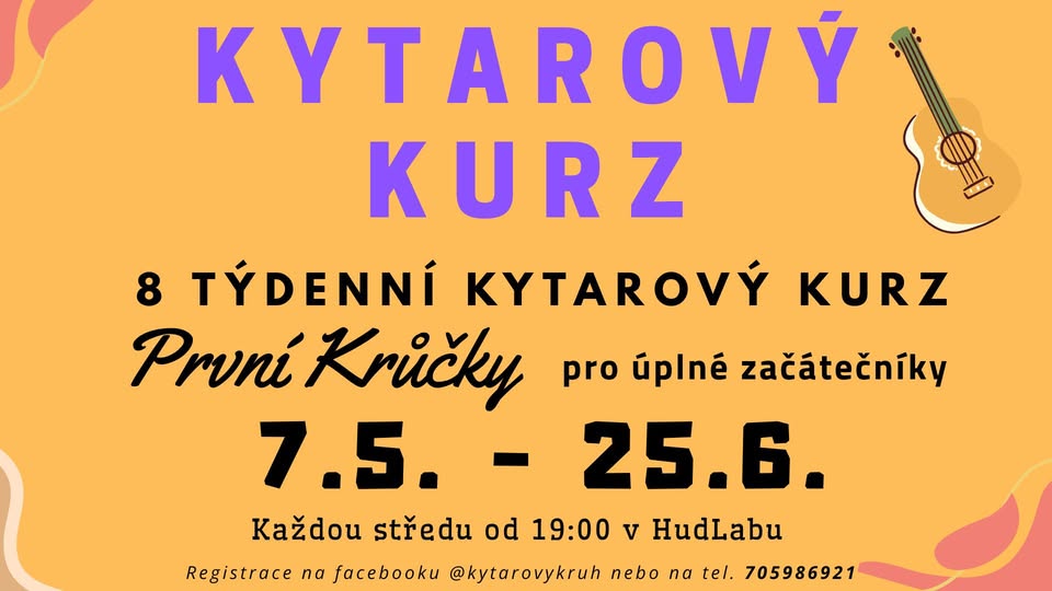 Kytarový Kruh v HudLab - První Krůčky (jarní kytarový kurz pro úplné začátečníky)