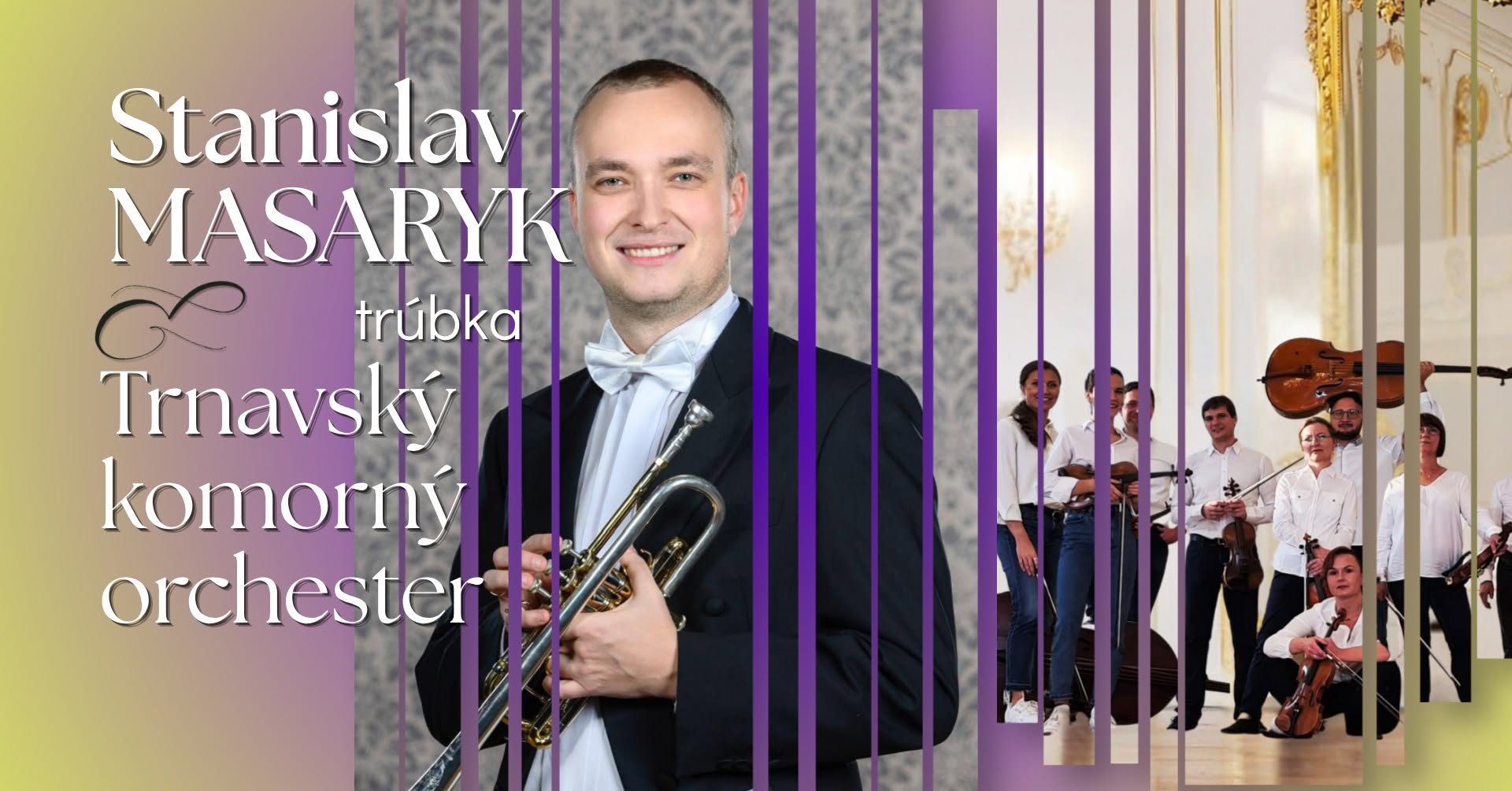 Stanislav MASARYK & Trnavský komorný orchester
