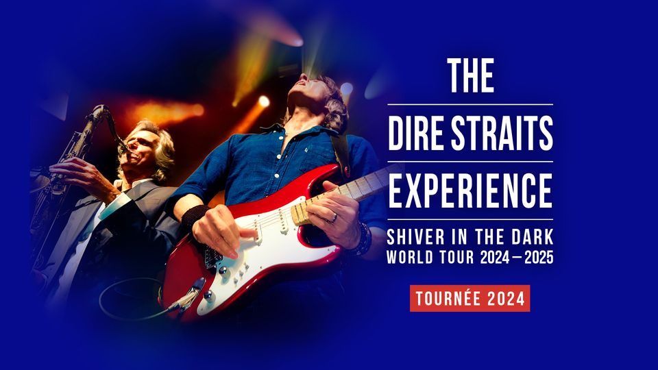The Dire Straits Experience ∙ Zénith Paris la Villette