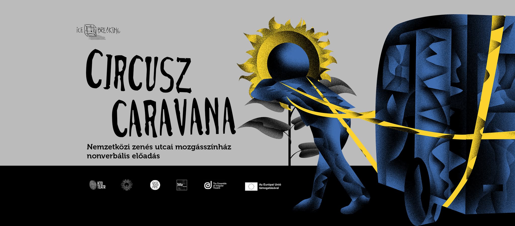 CIRCUSZ CARAVANA – nonverbális utcai színház a fesztiválon Valley of Arts / Művészetek Völgye (HU)