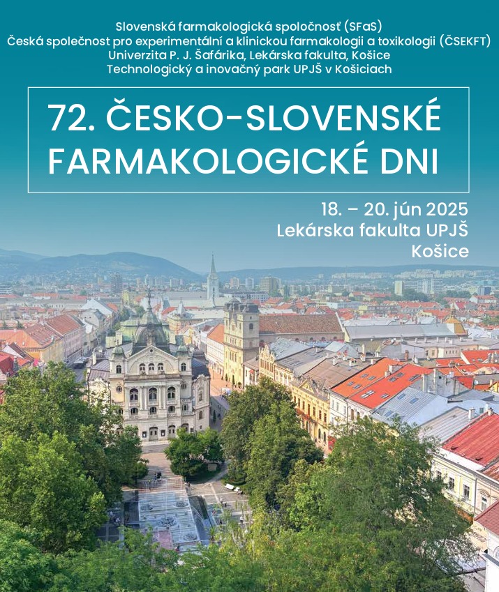 72. ČESKO-SLOVENSKÉ FARMAKOLOGICKÉ DNI