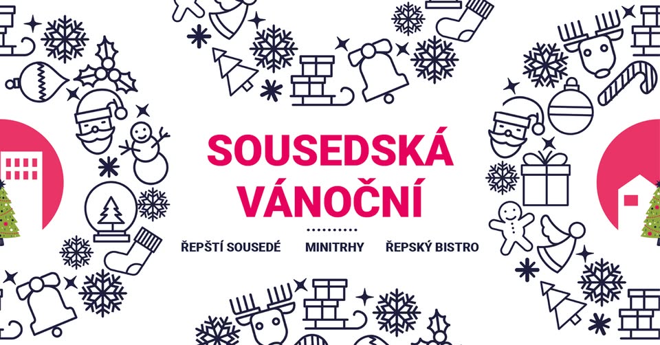 Sousedská vánoční! - Řepy - v prostoru u Kc Průhon