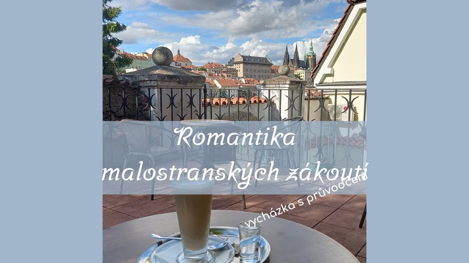 Romantika malostranských zákoutí, vycházka s průvodcem