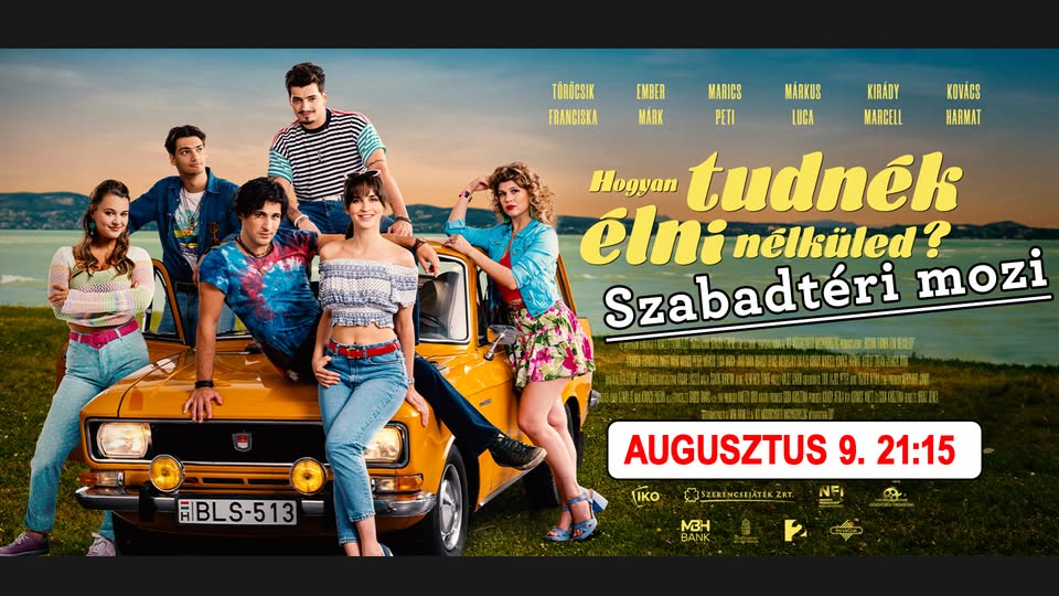 💥Hogyan tudnék élni nélküled ❓ Szabadtéri mozi ❗