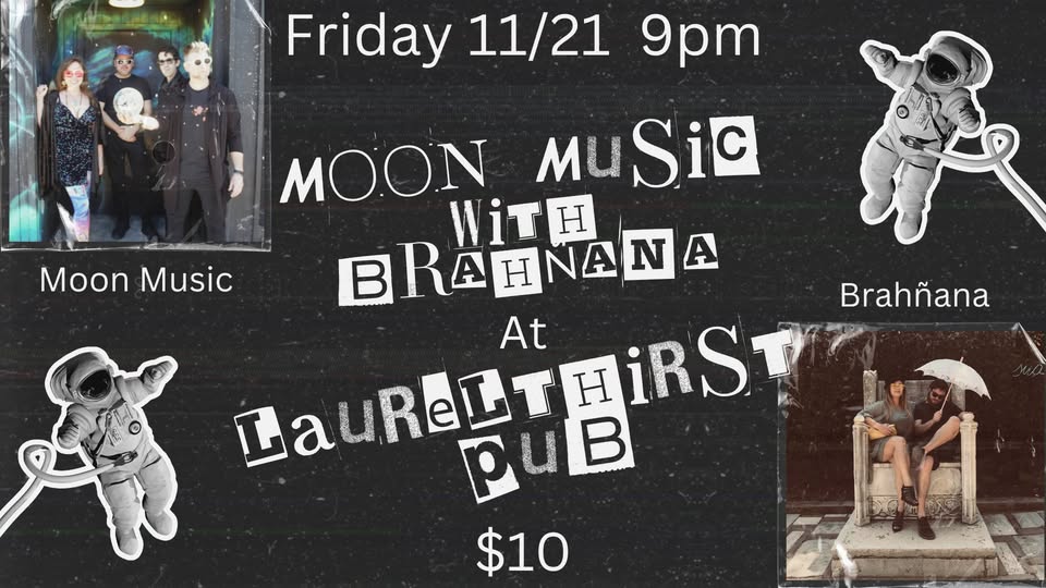 Moon Music with Brahñana @ Laurelthirst, Friday 11/21