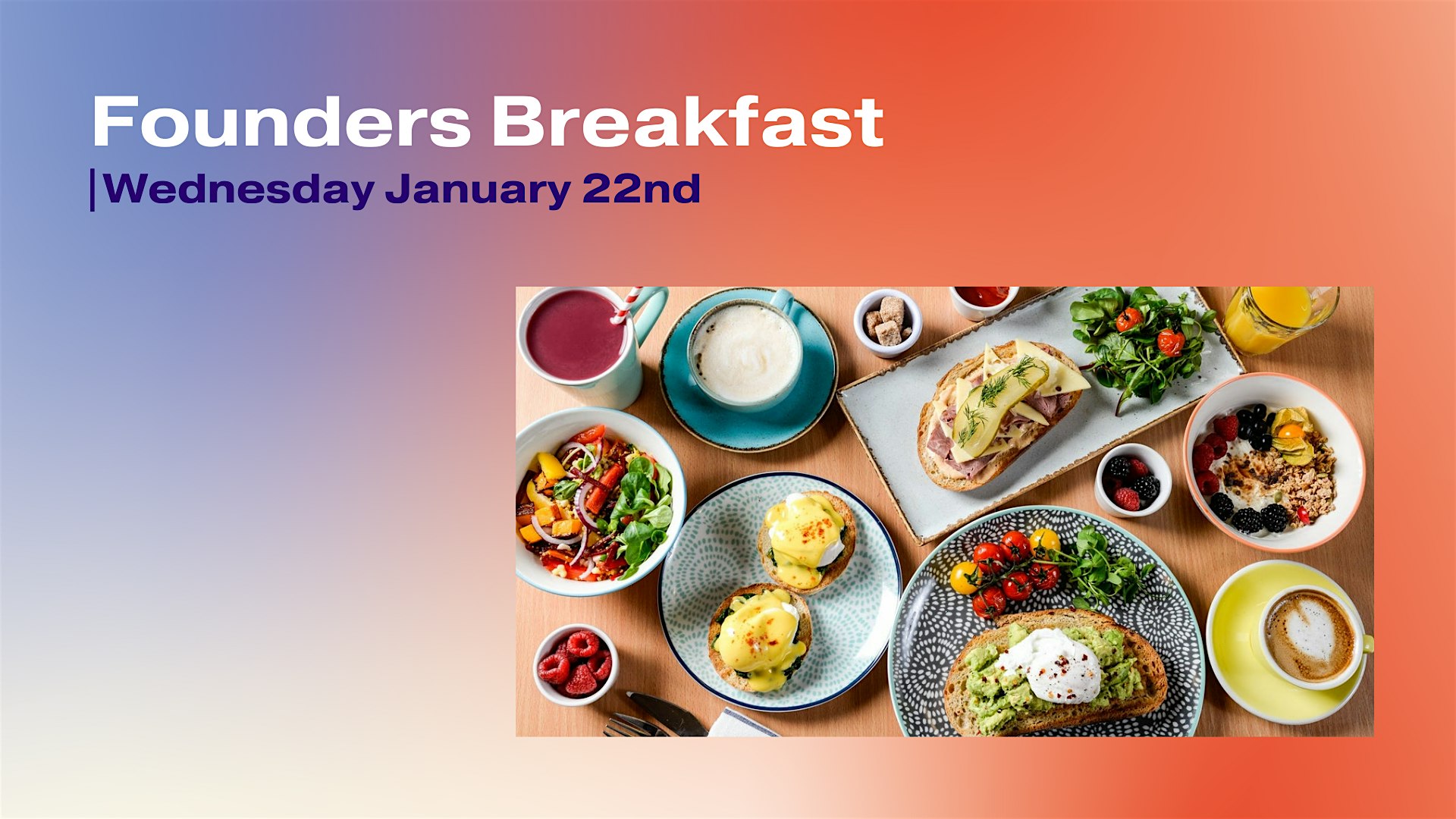 Founders Breakfast