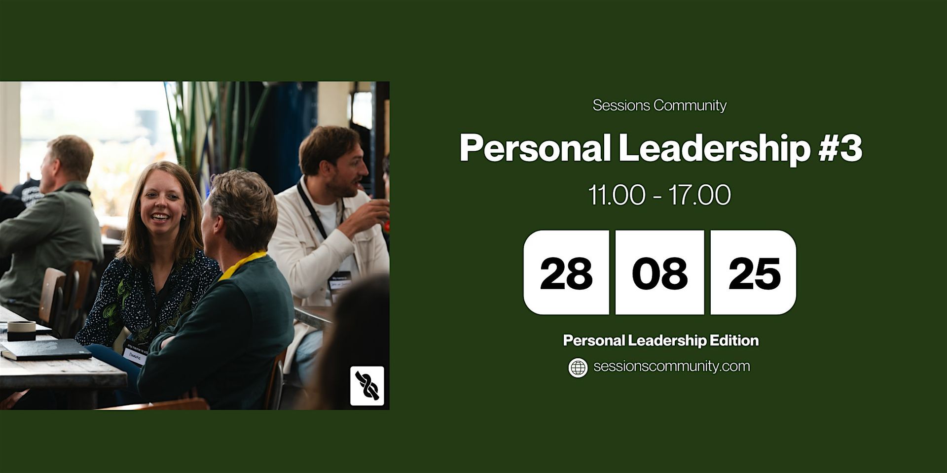 Sessions Amsterdam: Special Event /  Personal Leadership Session