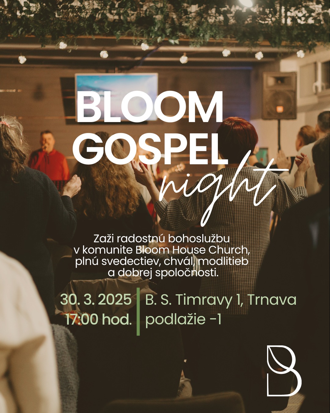 Bloom GOSPEL night - bohoslužba