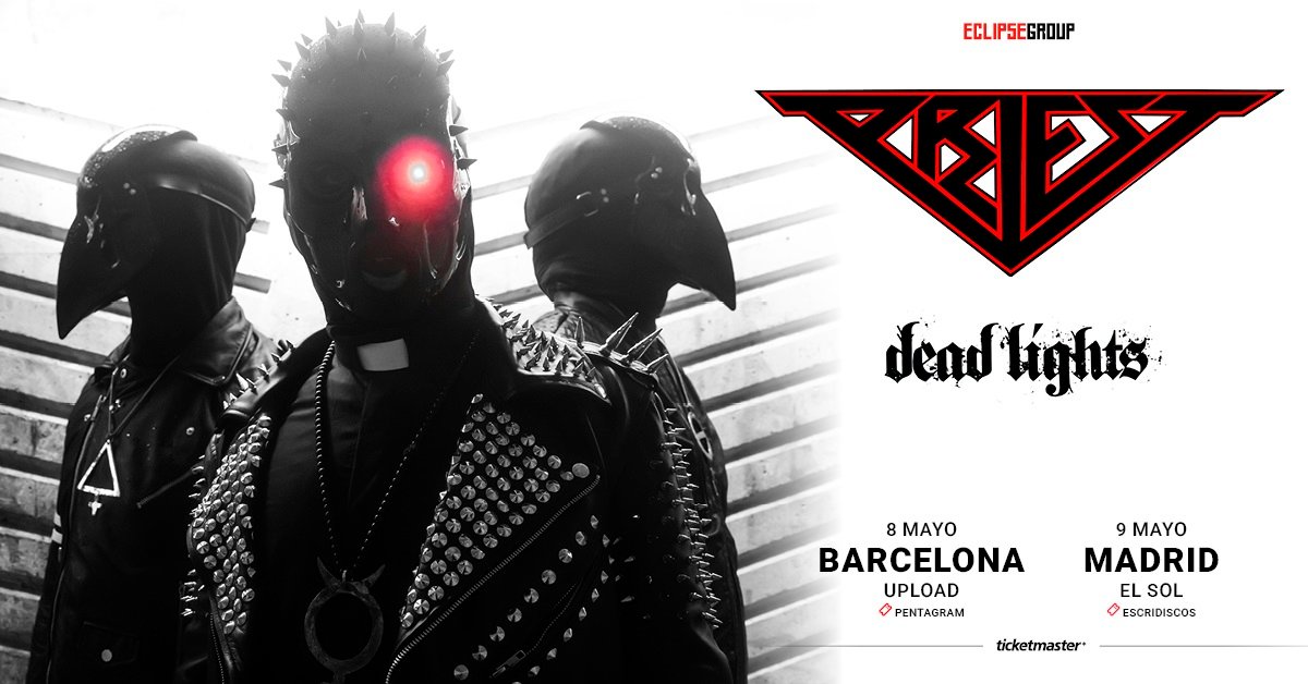Priest + Dead Lights | Barcelona