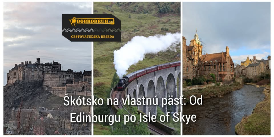 Škótsko na vlastnú päsť: Od Edinburgu po Isle of Skye
