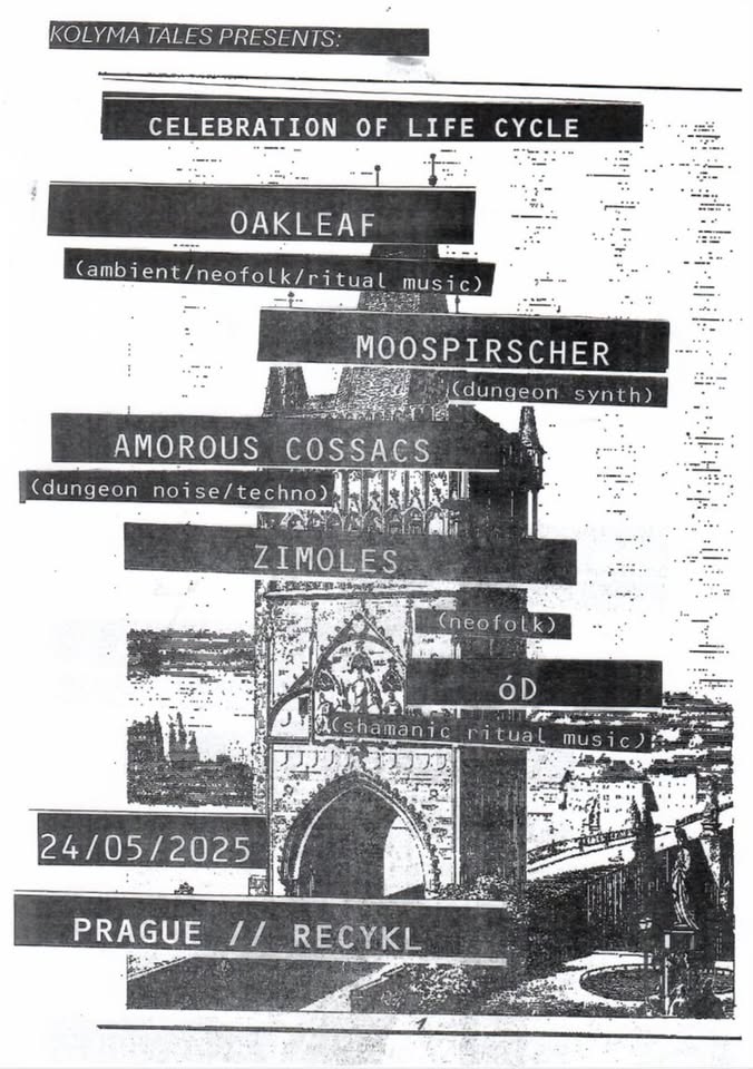 CELEBRATION OF LIFE CYCLE WITH OAKLEAF + MOOSPIRSCHER + AMOROUS COSSACS + ZIMOLES + ÓD