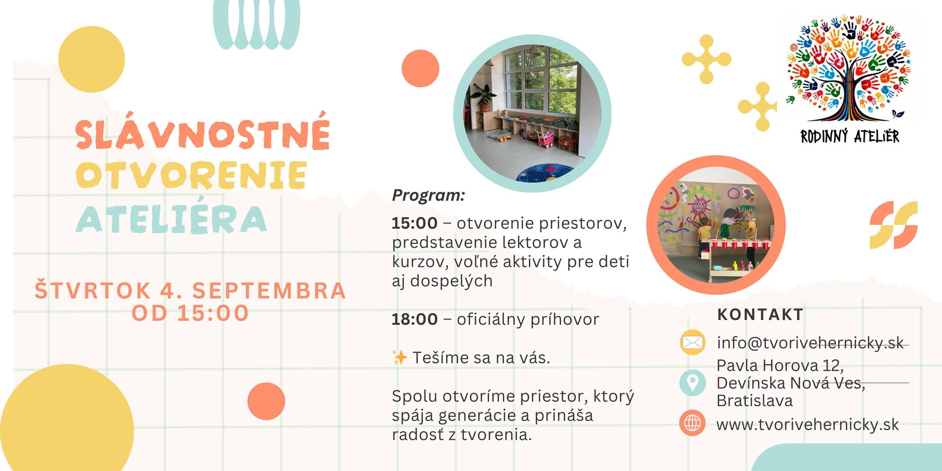 Slávnostné otvorenie Rodinného ateliéra