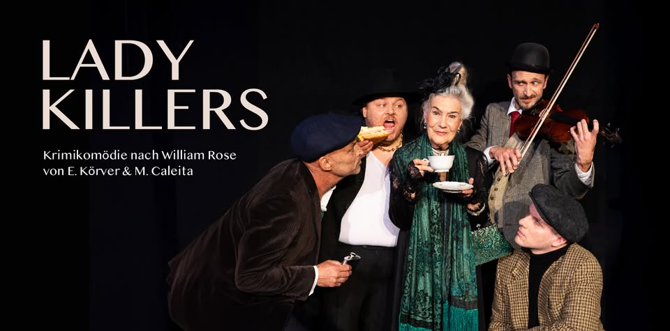 Ladykillers - Krimikomödie nach William Rose