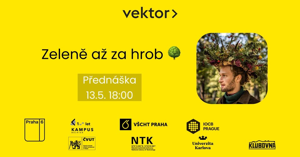 PŘESUNUTO Zeleně až za hrob 🌳 // Přednáška - Vektor Technická