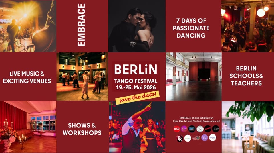 EMBRACE BERLiN Tango Festival - SAVE THE DATE