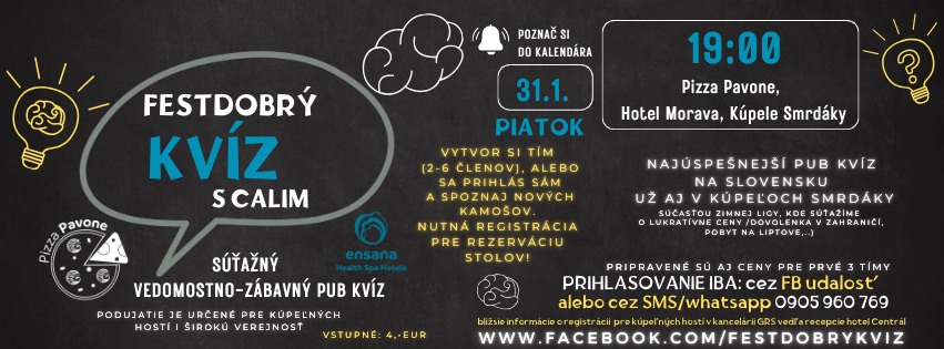 FestDobrýKvíz s Calim v Smrdákoch/ Pizzeria Pavone, Hotel Morava/ piatok 31.1.2025 o 19:00
