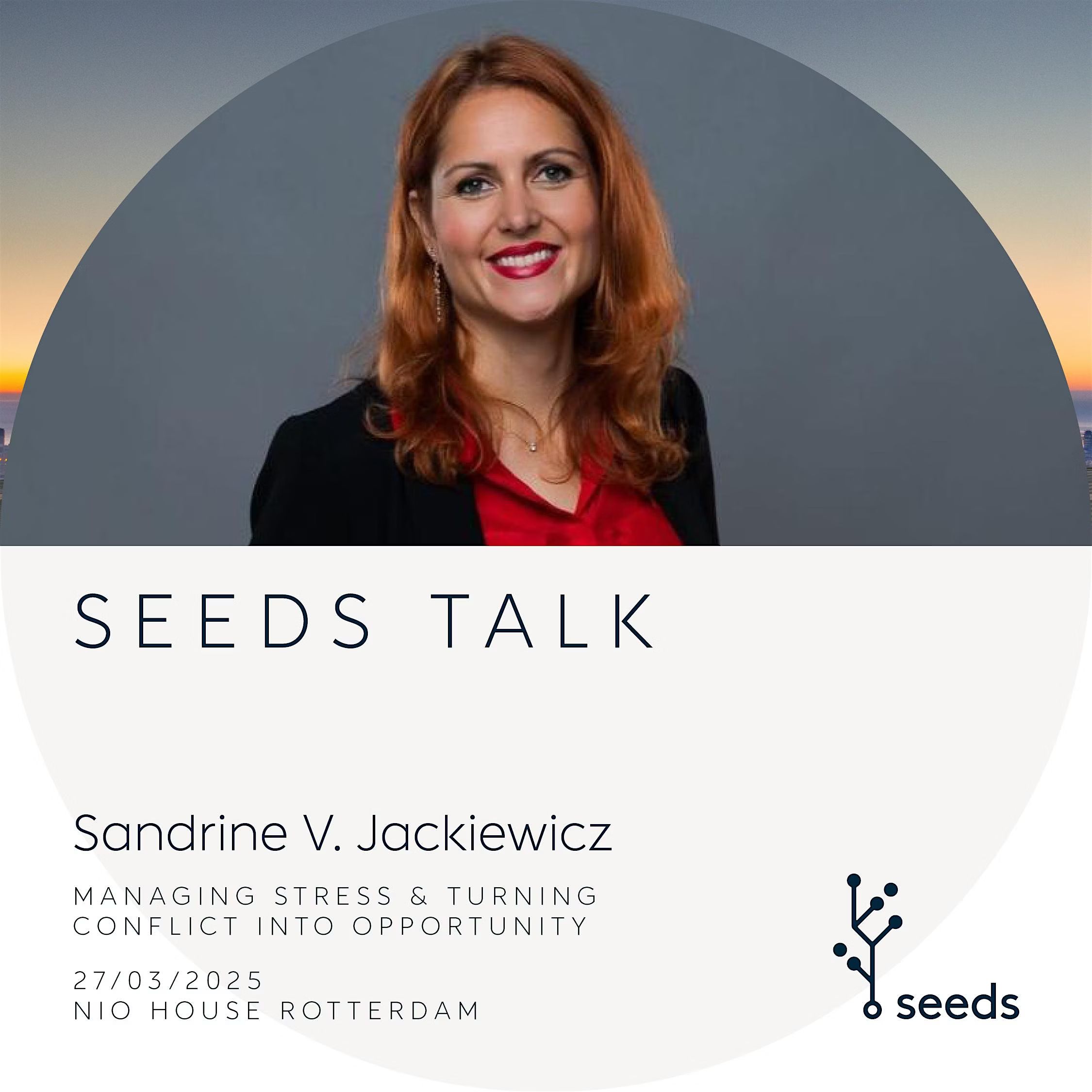 SEEDs Talk: Managing Stress and Turning Conflict into Opportunity with PCM®