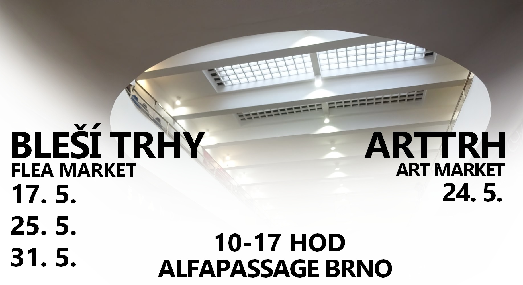 Bleší trh - flea market  ALFAPASSAGE Brno