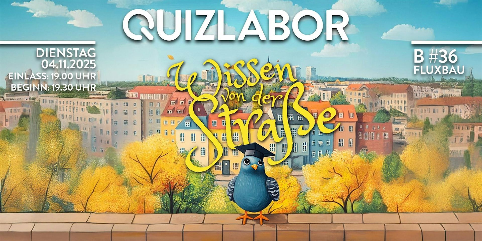 QUIZLABOR #36 - Wissen von der Straße