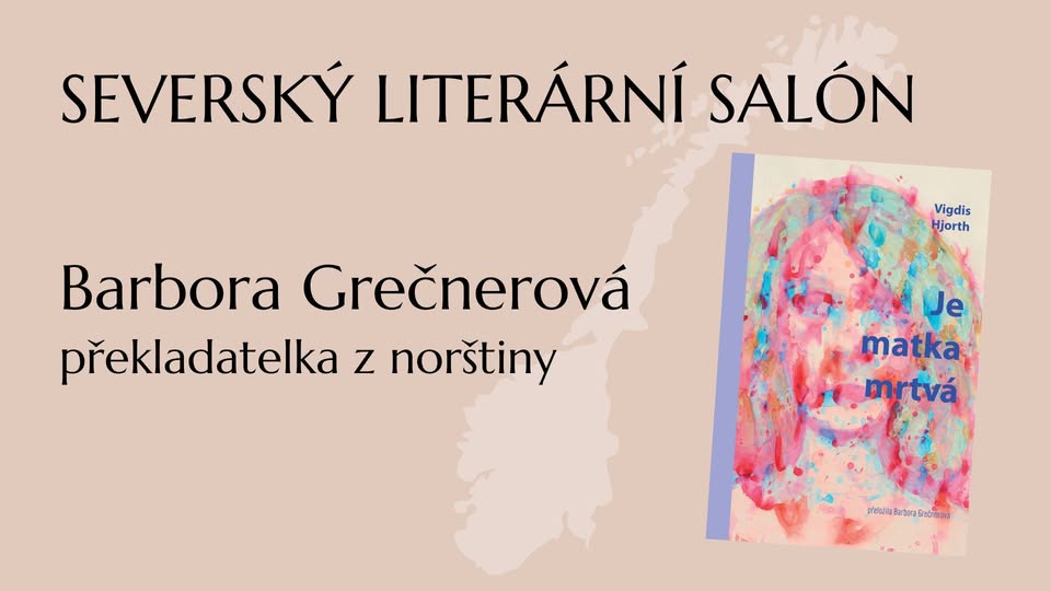 Severský literární salón online: Je matka mrtvá