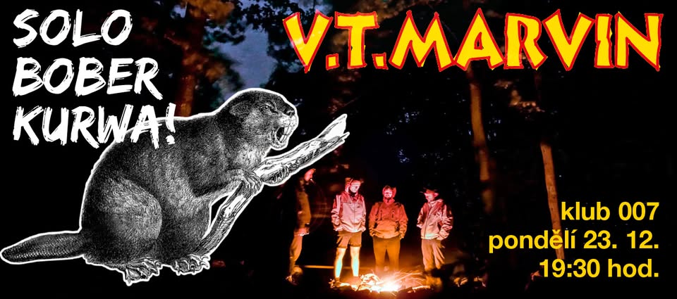 Vánoční koncert VT Marvin aneb Solo Bober Kurwa!