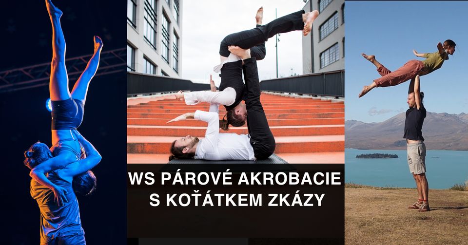 Workshopy párové akrobacie s Koťátkem zkázy